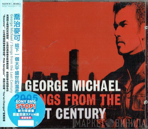  George Michael  - Songs From The Last Century