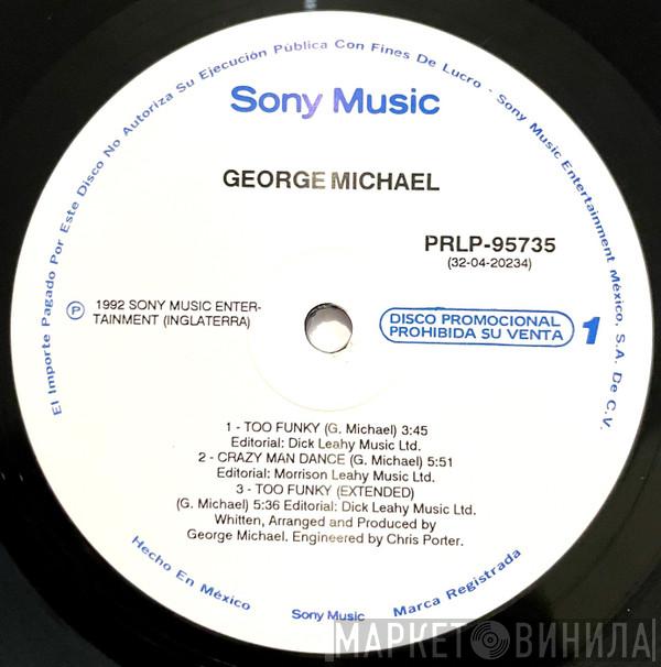  George Michael  - Too Funky