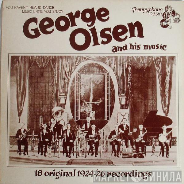 George Olsen's Music - 18 Original 1924 - '26 Recordings