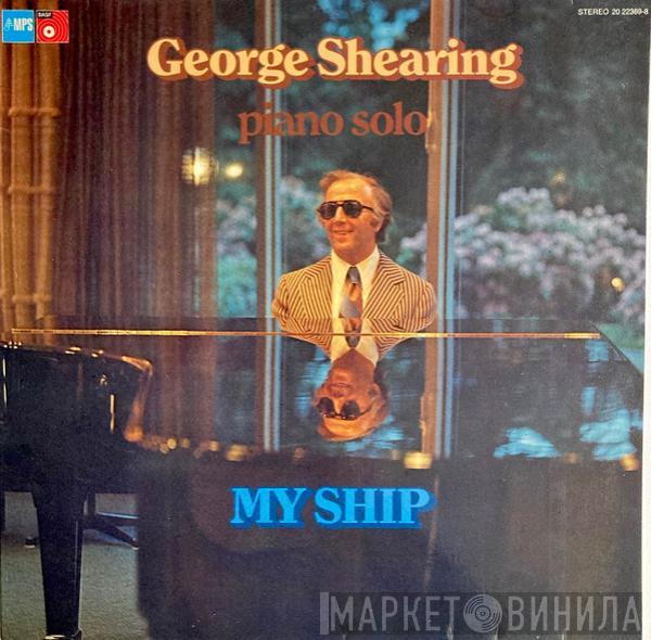 George Shearing - My Ship