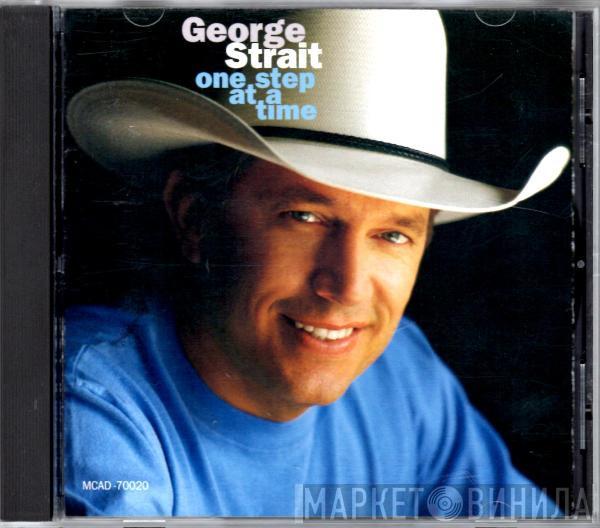 George Strait - One Step At A Time