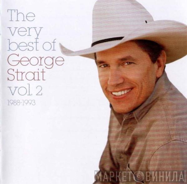 George Strait - The Very Best Of George Strait Vol.2  1988-1993