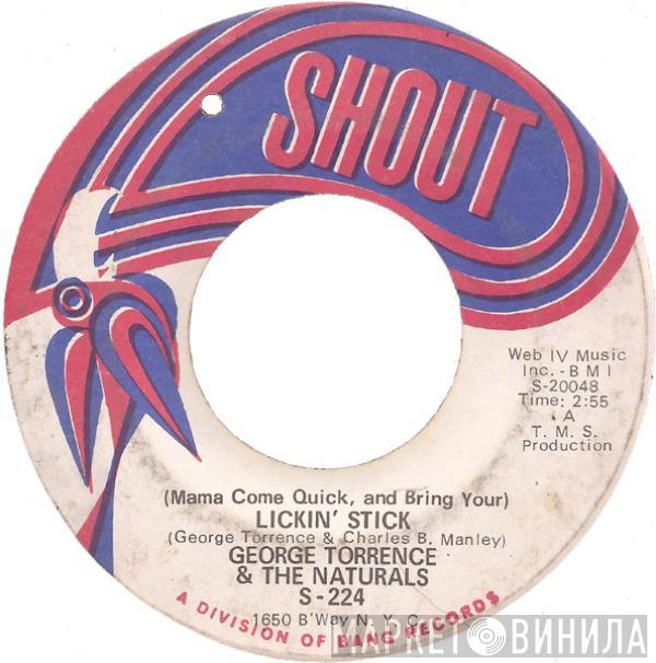 George Torrence, The Naturals  - Lickin' Stick / So Long Goodbye
