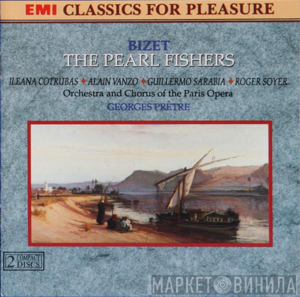 Georges Bizet, Choeur National De L'Opéra De Paris, Orchestre National De L'Opéra De Paris, Georges Prêtre - The Pearl Fishers