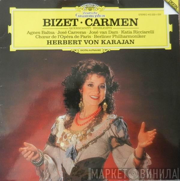 , Georges Bizet , Herbert von Karajan , Berliner Philharmoniker , Agnes Baltsa , José Carreras , Katia Ricciarelli , José van Dam  Choeur National De L'Opéra De Paris  - Carmen.Highlights