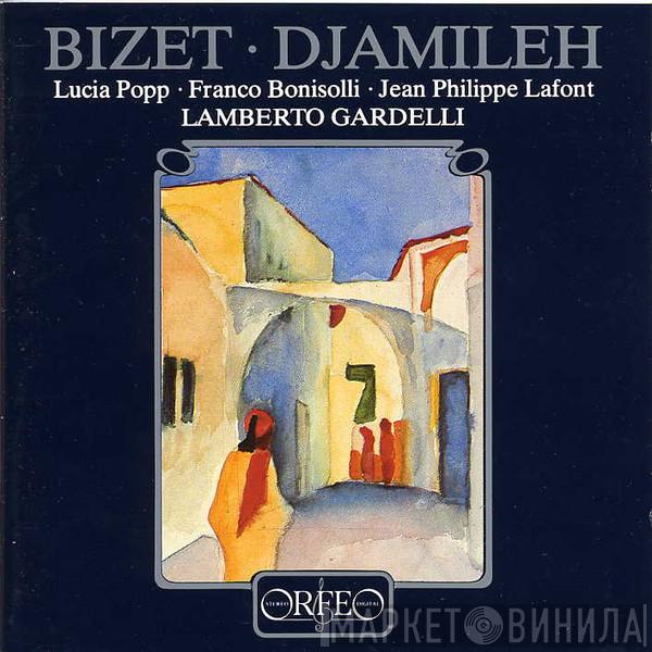 Georges Bizet, Lucia Popp, Franco Bonisolli, Lamberto Gardelli - Djamileh