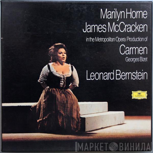 - Georges Bizet , Marilyn Horne , James McCracken , Leonard Bernstein And The Metropolitan Opera House Orchestra  Metropolitan Opera Chorus  - Carmen