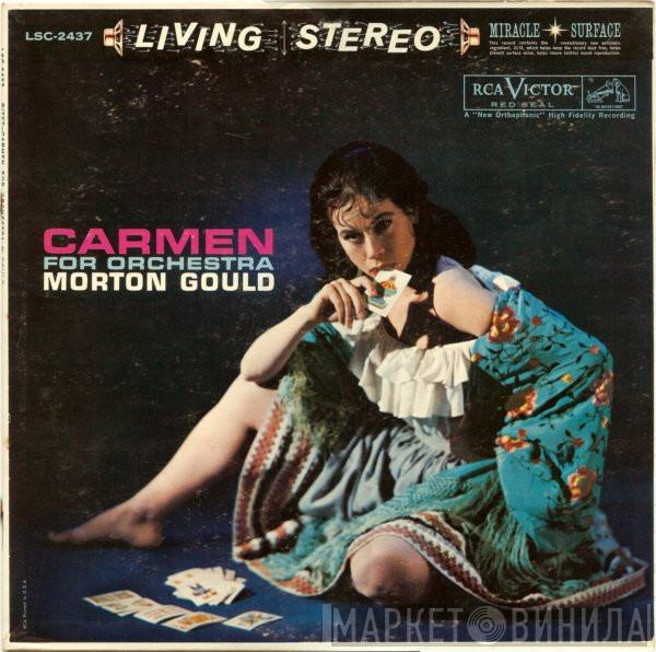 - Georges Bizet  Morton Gould And His Orchestra  - Carmen For Orchestra