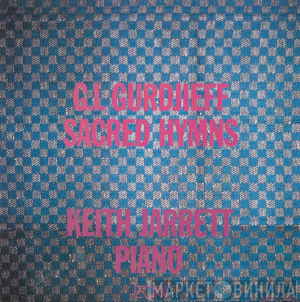 - Georges Ivanovitch Gurdjieff  Keith Jarrett  - Sacred Hymns