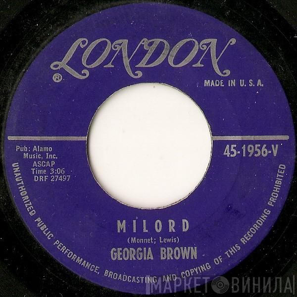  Georgia Brown  - Milord