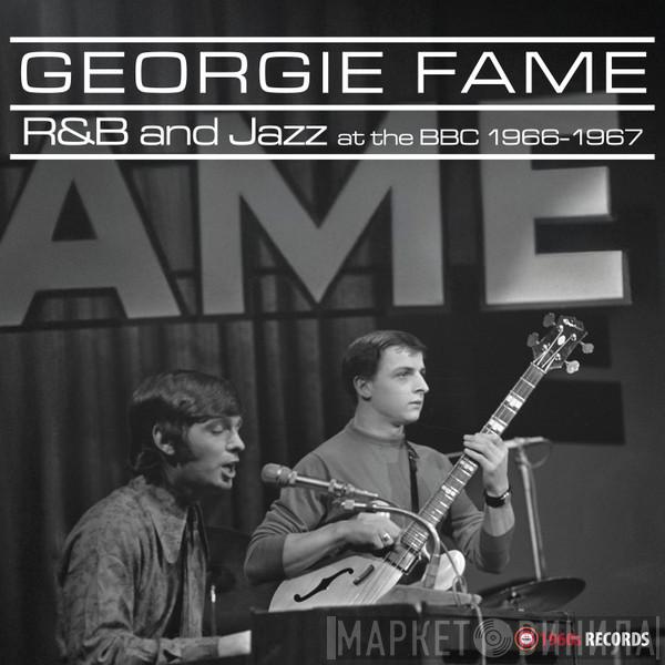 Georgie Fame - R&B and Jazz at the BBC 1966-1967