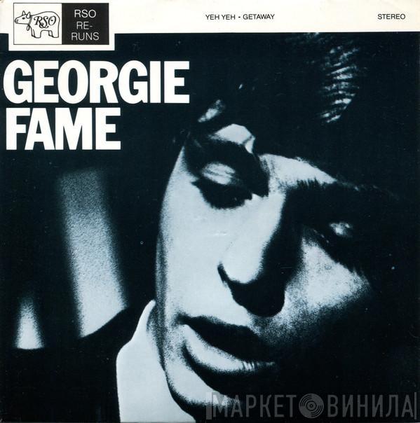 Georgie Fame - Yeh, Yeh / Getaway