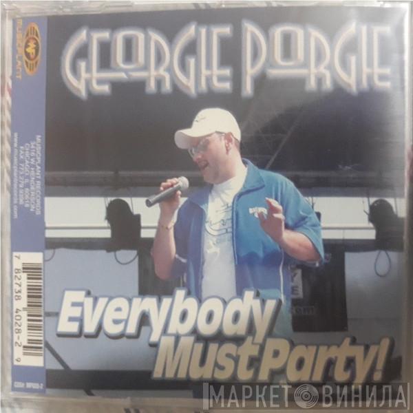  Georgie Porgie  - Everybody Must Party