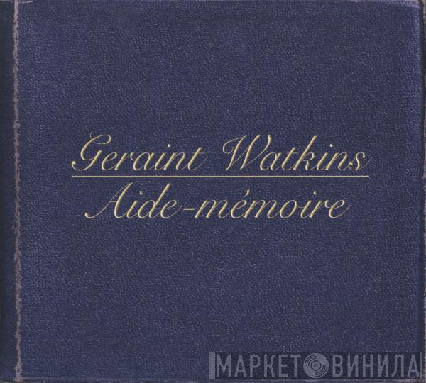 Geraint Watkins - Aide-Mémoire