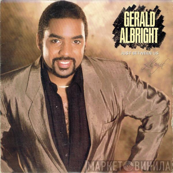 Gerald Albright - Just Between Us