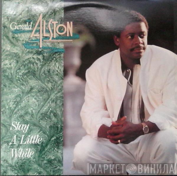 Gerald Alston - Stay A Little While