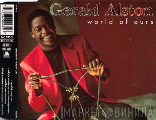 Gerald Alston - World Of Ours
