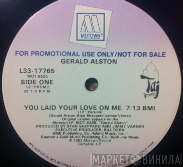  Gerald Alston  - You Laid Your Love On Me