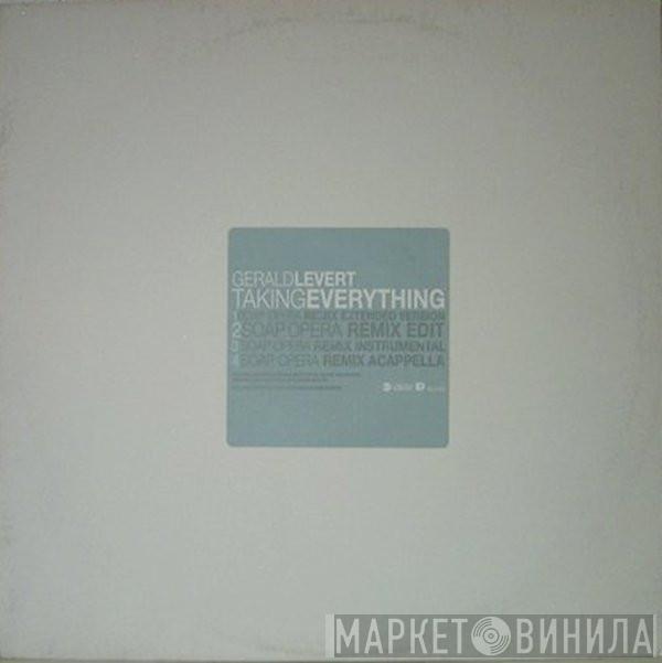 Gerald Levert - Taking Everything