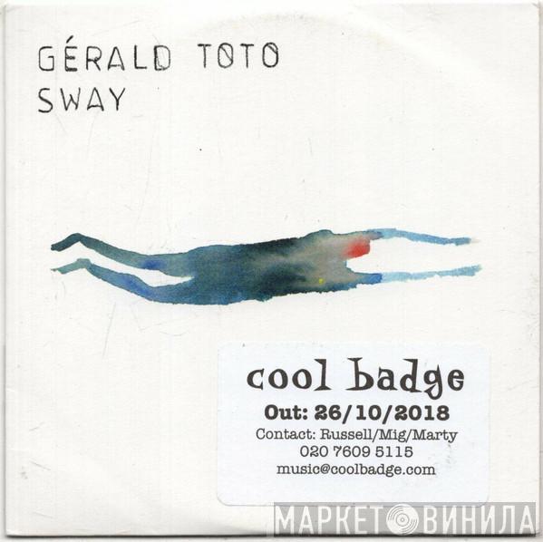 Gerald Toto - Sway