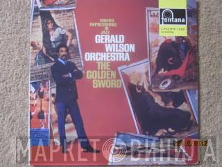 Gerald Wilson Orchestra - The Golden Sword (Torero Impressions In Jazz)
