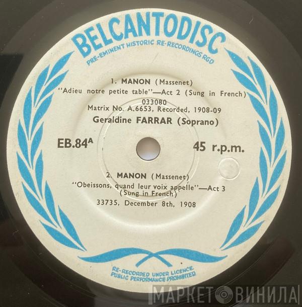 Geraldine Farrar - Voices From A Golden Age