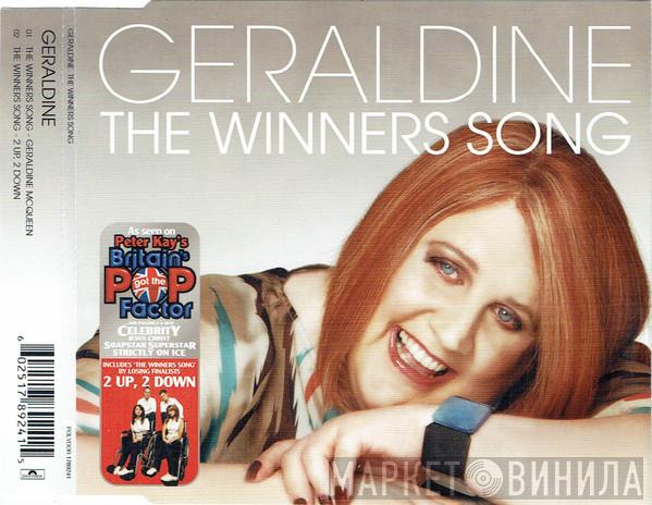 Geraldine McQueen - The Winners Song