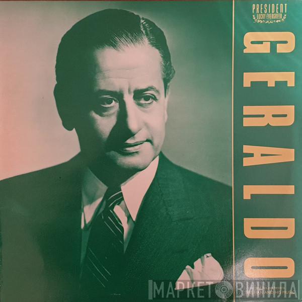 Geraldo And His Orchestra - Geraldo The Man And His Music
