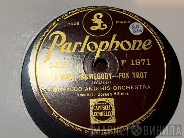 Geraldo And His Orchestra - I Want Somebody / I Had The Greatest Dream