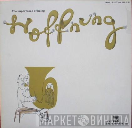  Gerard Hoffnung  - The Importance Of Being Hoffnung