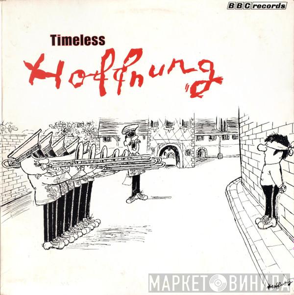 Gerard Hoffnung - Timeless Hoffnung