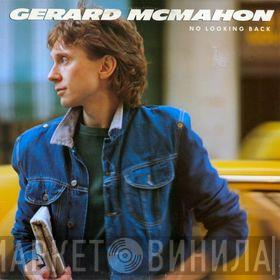 Gerard McMahon - No Looking Back