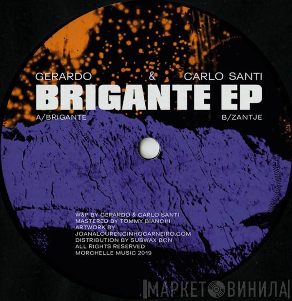 Gerardo , Carlo Santi - Brigante EP