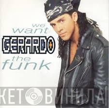 Gerardo - We Want The Funk