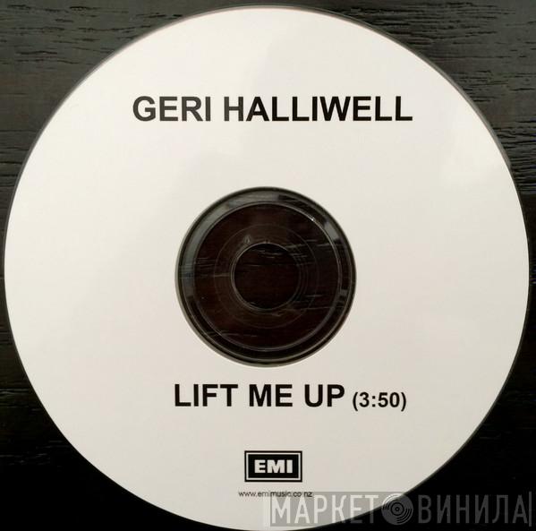  Geri Halliwell  - Lift Me Up