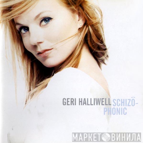 Geri Halliwell - Schizophonic