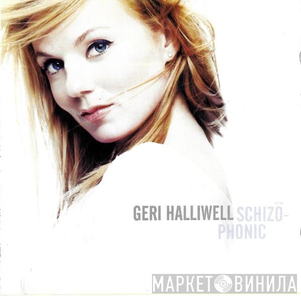Geri Halliwell - Schizophonic