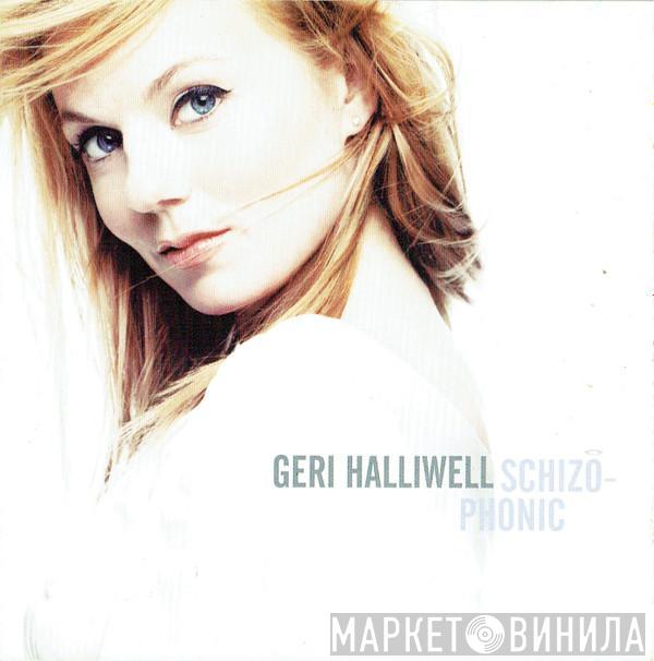 Geri Halliwell - Schizophonic