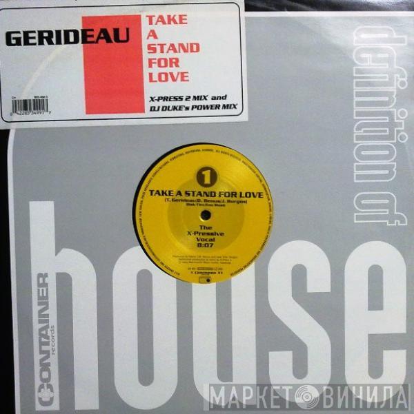  Gerideau  - Take A Stand For Love