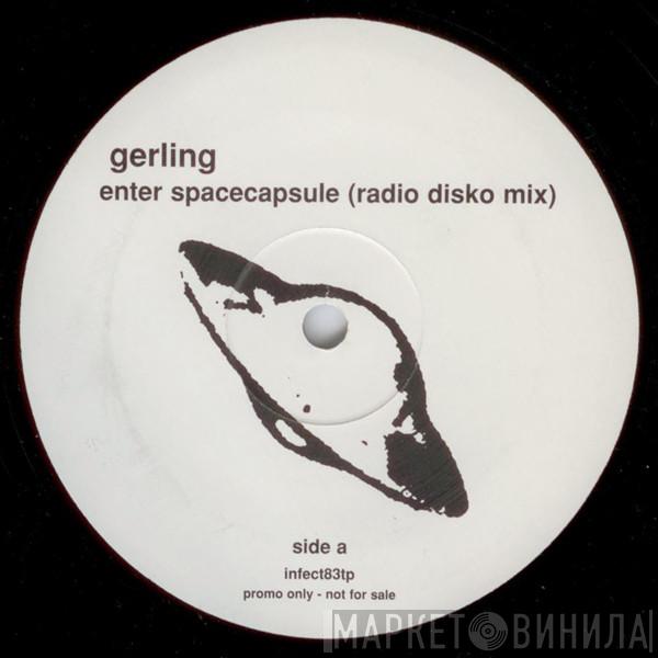 Gerling - Enter Spacecapsule (Radio Disko Mix)