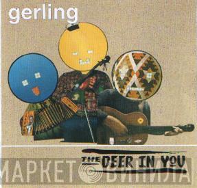 Gerling - The Deer In You