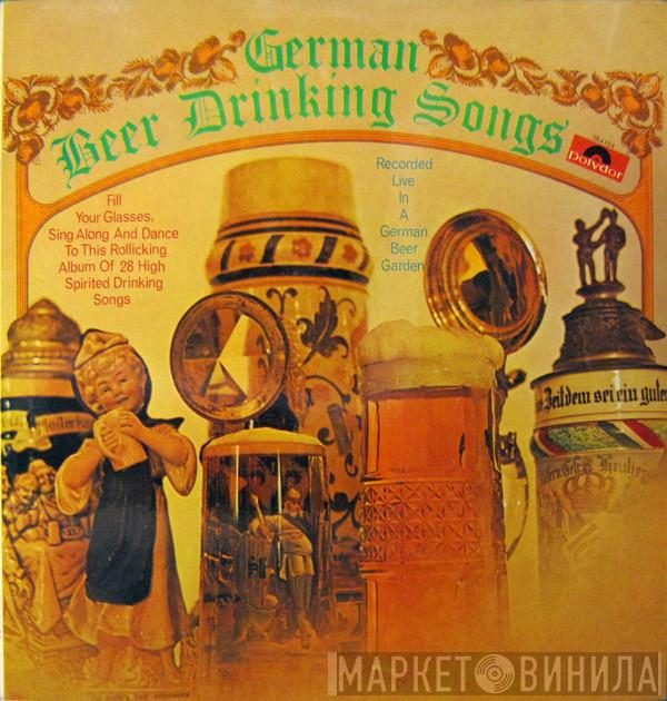  - German Beer Drinking Songs