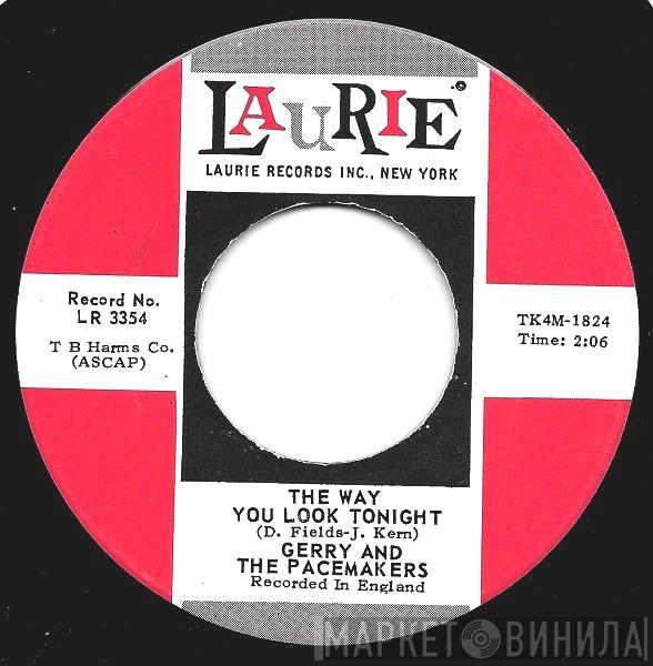  Gerry & The Pacemakers  - The Way You Look Tonight / Girl On A Swing
