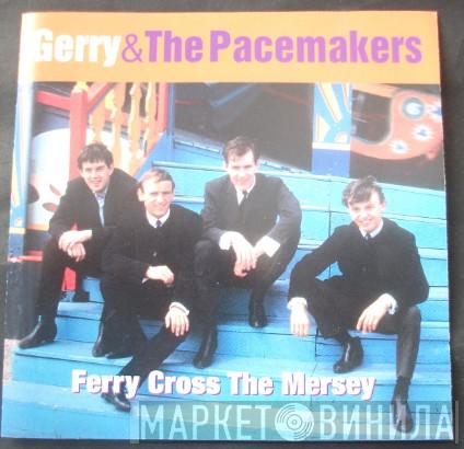 Gerry & The Pacemakers - Best Of: Ferry Cross The Mersey