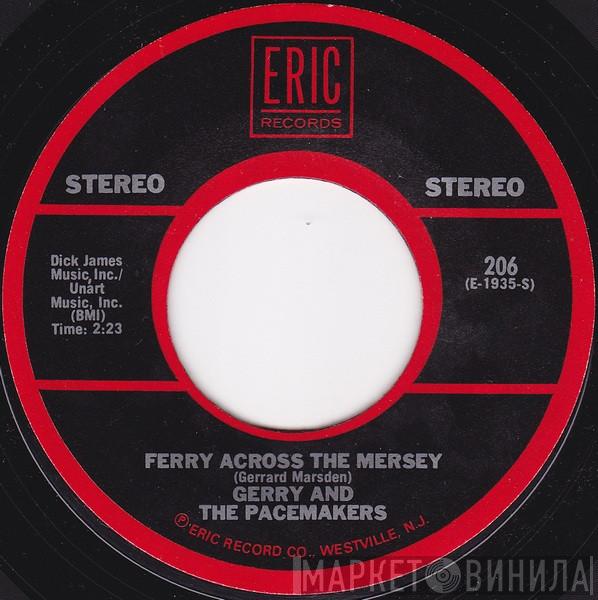 Gerry & The Pacemakers - Ferry Across The Mersey / I Like It