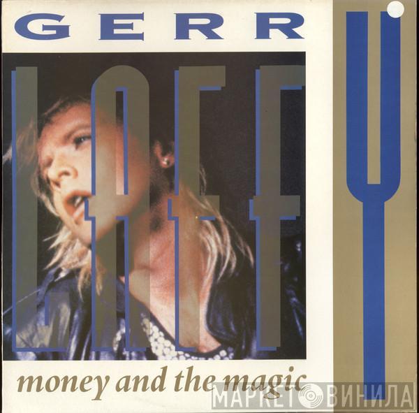 Gerry Laffy - Money And The Magic
