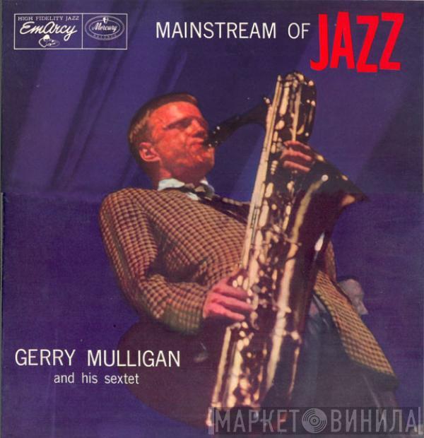 Gerry Mulligan And His Sextet - Mainstream