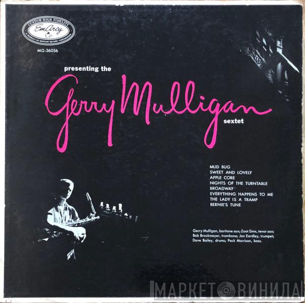  Gerry Mulligan And His Sextet  - Presenting The Gerry Mulligan Sextet