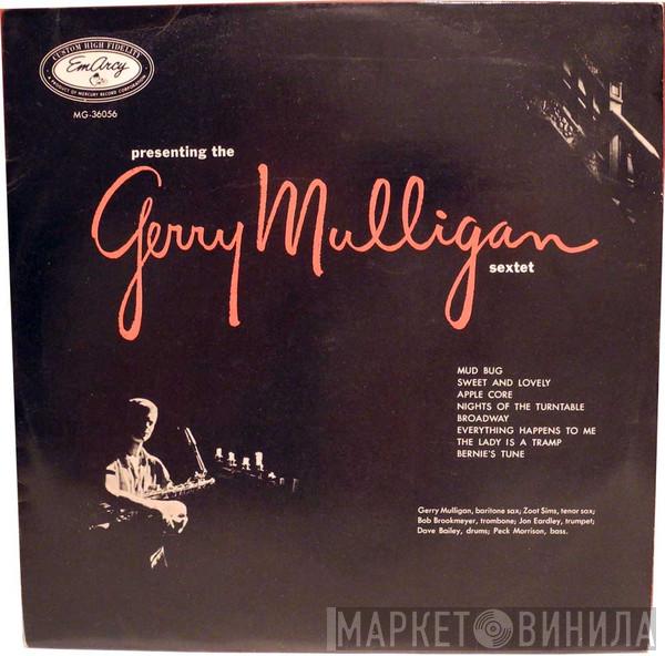  Gerry Mulligan And His Sextet  - Presenting The Gerry Mulligan Sextet