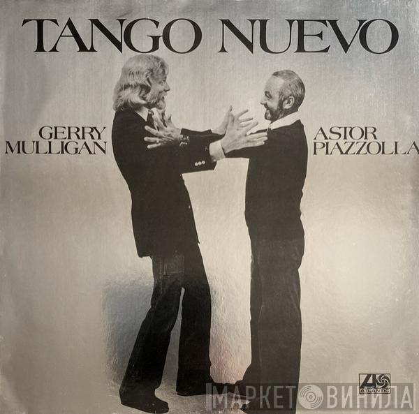 Gerry Mulligan, Astor Piazzolla - Tango Nuevo